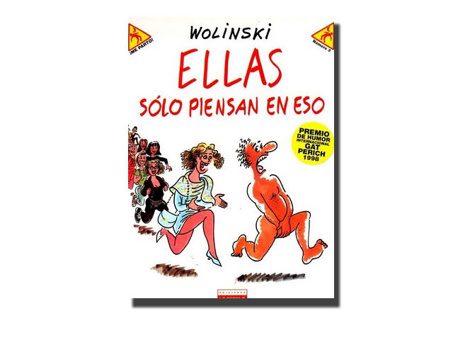 ellas solo piensan en eso